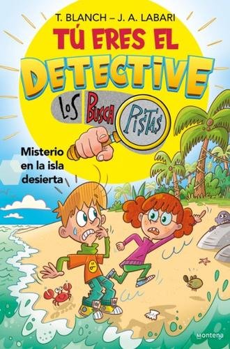 Tú eres el detective con Los Buscapistas 5 – Misterio en la isla desierta