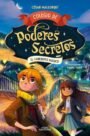 Colegio de poderes secretos 5 - El laberinto mágico
