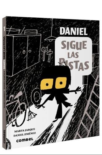 Daniel sigue las pistas (Daniel Detective 1)