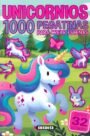 Unicornios. 1000 pegatinas para crear escenas