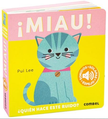 ¡Miau! ¿Quién hace este ruido?