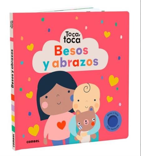Toca, toca: Besos y abrazos
