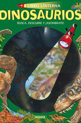 Dinosaurios (Libro linterna)