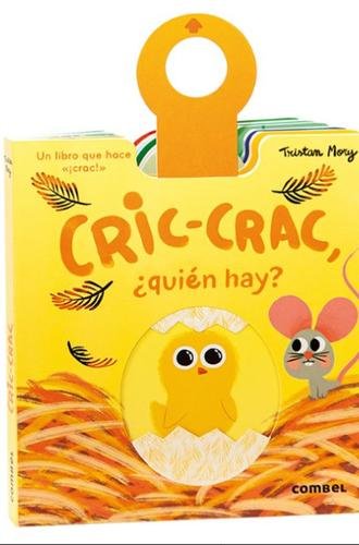 Cric-crac, ¿quién hay?