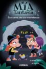 Mía Fantasía 10: La cueva de los monstruos