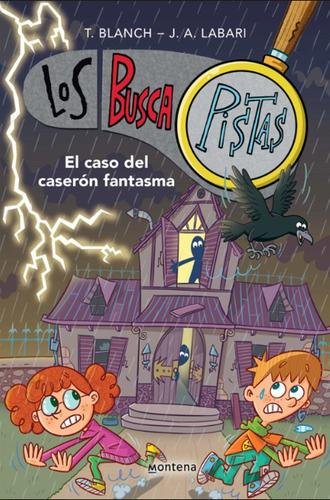 Buscapistas 17: El caso del caserón fantasma
