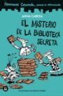 Hermanas Coscorrón. Agencia de investigación. El misterio de la biblioteca secreta