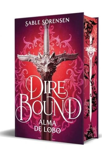 Dire Bound. Alma de lobo
