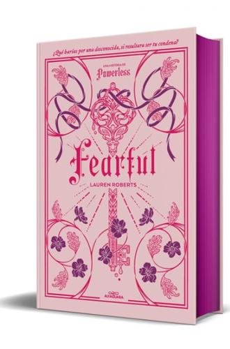 Fearful. Una historia de Fearless (edición especial limitada) (Saga Powerless 3.5)