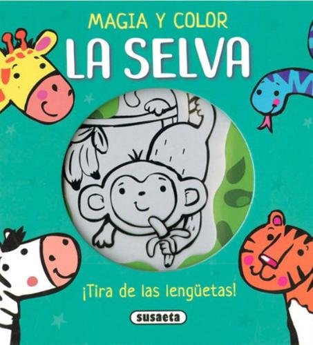 La selva (Magia y color)
