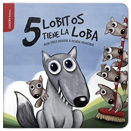 5 lobitos tiene la loba