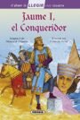 Jaume I, el Conqueridor
