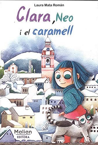 Clara, Neo i el Caramell
