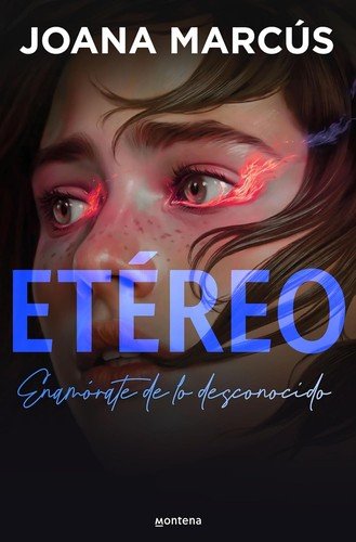 Etéreo (edición especial limitada en tapa dura) (Bilogía Extraños 1)